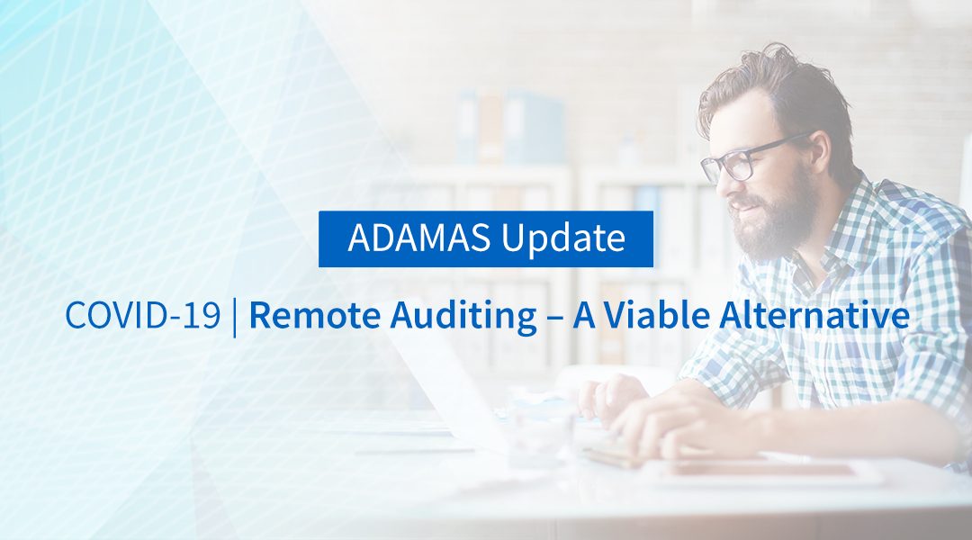 COVID-19 | Remote Auditing – A Viable Alternative in Challenging Times