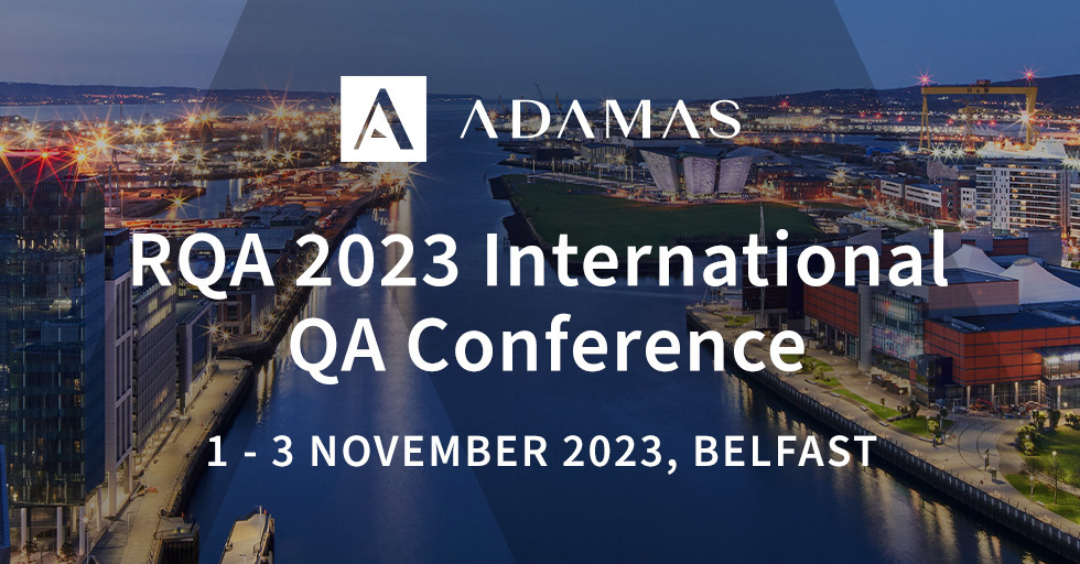 Come and meet ADAMAS Consulting at the RQA European QA Conference, Belfast